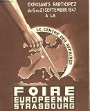 Dépliant " foire européenne strasbourg - le centre des affaires. du 6 au 21 sept. 1947" Image du produit