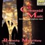 Ceremonial Music for Trumpet & Symphonic Organ