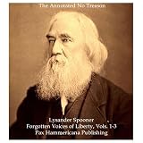 The Annotated No Treason (Forgotten Voices of Liberty)