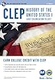 CLEP&reg; History of the U.S. I Book + Online (CLEP Test Preparation)