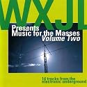 Wxjl Presents Music For The Masses Vol. II