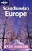 Scandinavian Europe (Lonely Planet Multi Country Guide)