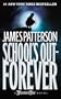 School's Out - Forever (Maximum Ride, Book 2)