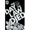 Judge Dredd: the Day the Law Died (2000 Ad)