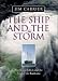The Ship and the Storm width=