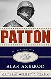 Patton: A Biography (Great Generals)