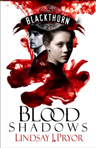 Blood Shadows (Blackthorn Book 1) by Lindsay J. Pryor