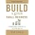Build a Green Small Business: Profitable Ways to Become an Ecopreneur
