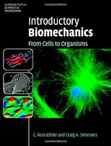 Introductory Biomechanics: From Cells to Organisms