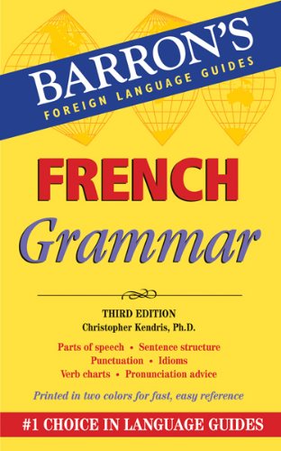 French Grammar (Barron's Foriegn Language Guides)