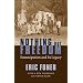 Nothing but Freedom: Emancipation and Its Legacy
