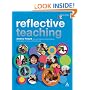 Reflective Teaching 3rd Edition: Evidence-informed Professional Practice
