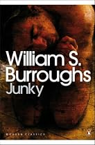 Junky: The Definitive Text of 'Junk' (Penguin Modern Classics)