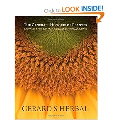 Gerard's Herbal: Selections from the 1633 Enlarged & Amended Edition