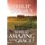 What's So Amazing About Grace?