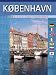 Kobenhavn (Copenhagen) The City for Everyone