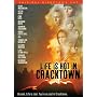 Life Is Hot in Cracktown (unedited version)