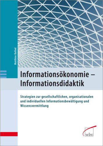 Informations�konomie - Informationsdidaktik