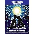 Cosmic Ordering: Sex Energy