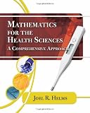 Mathematics for Health Sciences: A Comprehensive Approach