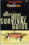 The Independent Musician's Survival Guide