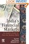 India's Financial Markets: An Insider's Guide to How the Markets Work (Elsevier and IIT Stuart Center for Financial Markets Press)