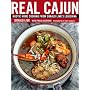 Real Cajun: Rustic Home Cooking from Donald Link's Louisiana
