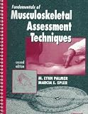 Books : Fundamentals of Musculoskeletal Assessment Techniques