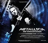 Metallica : the thrash stash