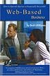 How to Open & Operate a Financially Successful Web-Based Business: With Companion CD-ROM