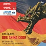 Produkt-Bild: China Code. 13 CDs: Wie das boomende Reich der Mitte Deutschland ver&auml;ndert