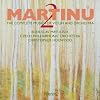Martinu: Complete music for violin & orchestra, Vol. 2