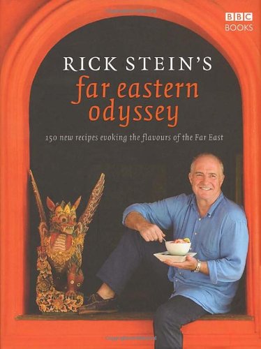 Rick Stein's Far Eastern Odyssey