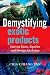 Books : Demystifying Exotic Products: Interest Rates, Equities and Foreign Exchange (The Wiley Finance Series)