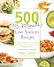 Books : 500 15-Minute Low Sodium Recipes: Fast and Flavorful Low-Salt Recipes that Save You Time, Keep You on Track, and Taste Delicious