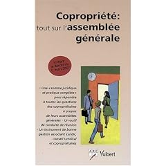 Copropri�t� : tout sur l'assembl�e g�n�rale