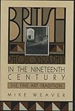 British photography in the nineteenth century : the fine art tradition