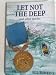 Let Not the Deep and Other Stories