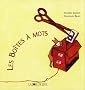Les bo�tes � mots