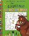 The
Gruffalo
Colouring
Book
