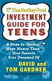 Motley Fool Investment Guide for Teens, The