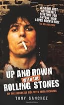 Up and Down with the Rolling Stones: My Rollercoaster Ride with Keith Richards Up and Down with the Rolling Stones: My Rollercoaster Ride with Keith Richards