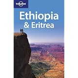 Ethiopia and Eritrea (Lonely Planet Ethiopia & Eritrea)von "Jean-Bernard Carillet"