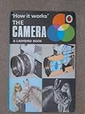 The camera