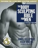 The Body Sculpting Bible for Men, Third Edition: The Way to Physical Perfection