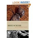 Bodies in the Bog and the Archaeological Imagination