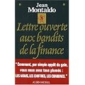 Lettre ouverte aux bandits de la finance