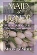 Maid of Honor Handbook: Duties, Details, and Delights