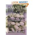 Maid of Honor Handbook: Duties, Details, and Delights