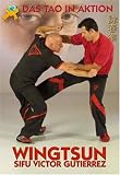  : Wing Tsun: The Tao of the Action